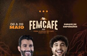 FEMCAFÉ Entrada franca todos os dias- Patrocínio-MG