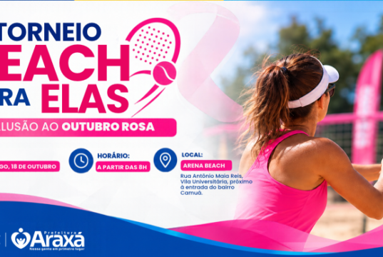 *Prefeitura de Araxá promove 1º Torneio Beach para Elas neste domingo (18) em alusão ao Outubro Rosa*